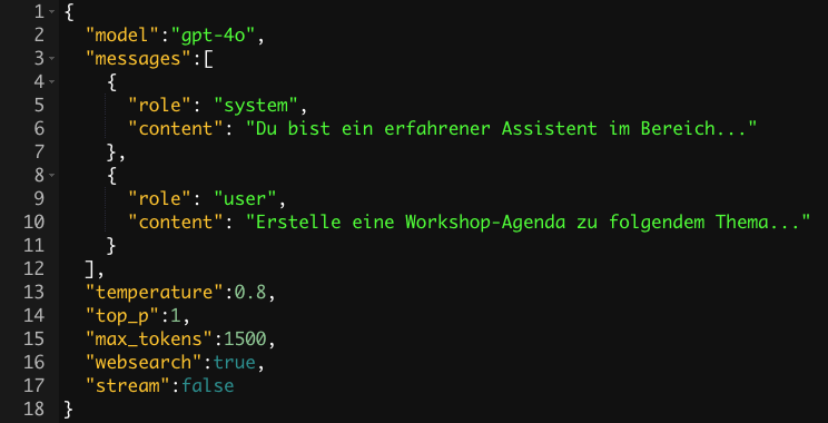 Screenshot eines JSON-Codeblocks zur Interaktion mit einem LLM-Modell. Der Code spezifiziert das Modell 'gpt-4o' und enthält eine Nachrichtenstruktur mit einer Systemnachricht. Weitere Parameter wie Temperatur, maximale Tokenanzahl und Websuche sind ebenfalls festgelegt.